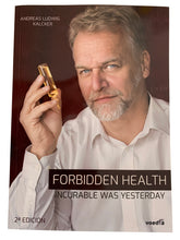 Lade das Bild in den Galerie-Viewer, Gesundheit verboten Andreas Kalcker