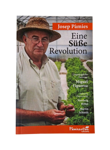 Eine Süße Revolution Josep Pàmies